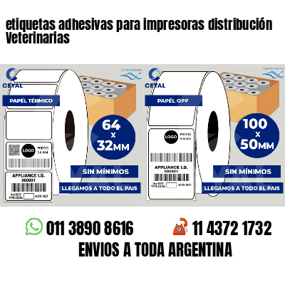 etiquetas adhesivas para impresoras distribución Veterinarias