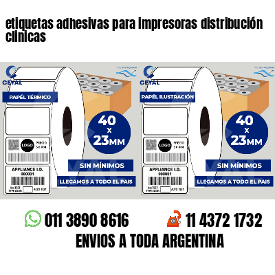 etiquetas adhesivas para impresoras distribución clinicas