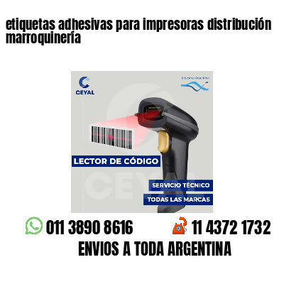 etiquetas adhesivas para impresoras distribución marroquinería