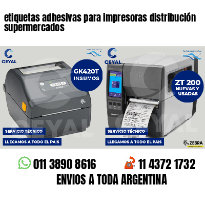 etiquetas adhesivas para impresoras distribución supermercados