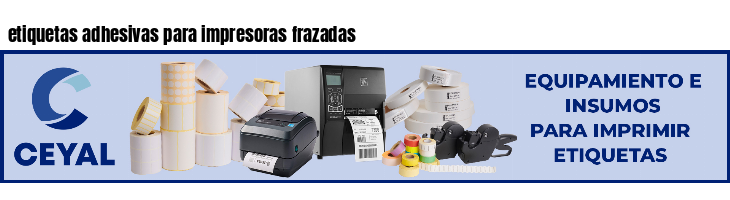 etiquetas adhesivas para impresoras frazadas