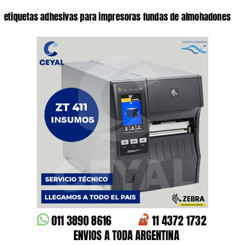 etiquetas adhesivas para impresoras fundas de almohadones