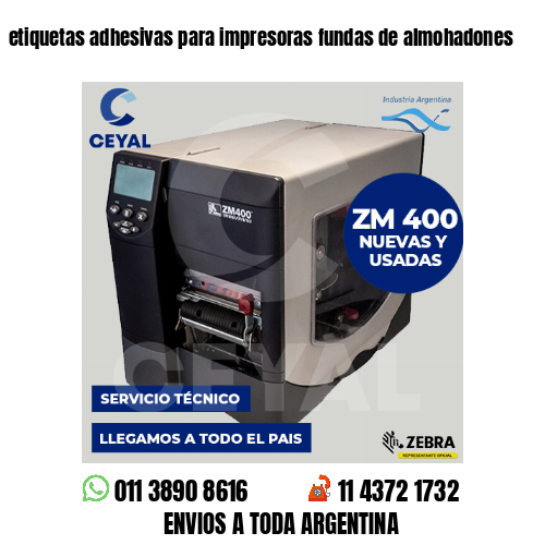 etiquetas adhesivas para impresoras fundas de almohadones