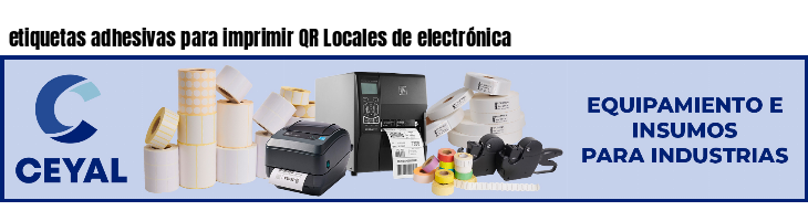 etiquetas adhesivas para imprimir QR Locales de electrónica