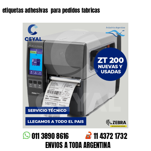 etiquetas adhesivas  para pedidos fabricas