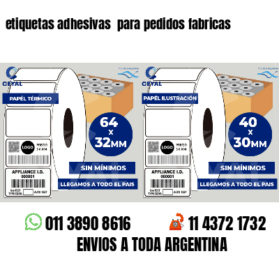 etiquetas adhesivas para pedidos fabricas