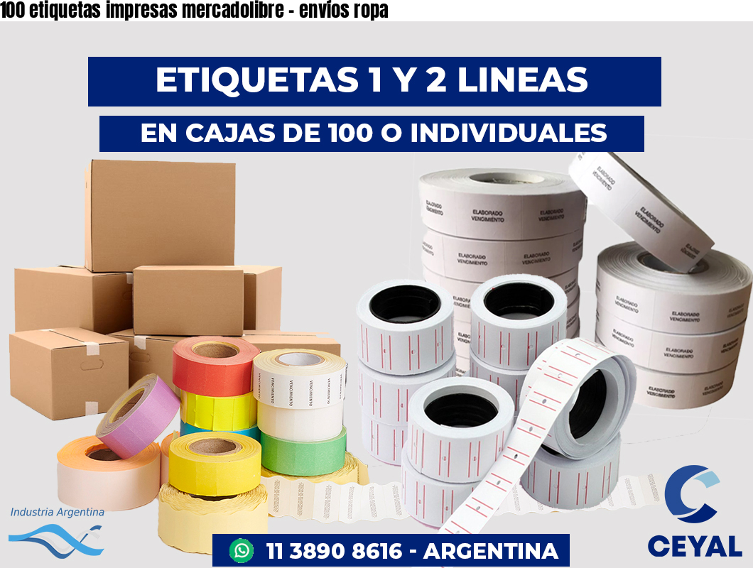 100 etiquetas impresas mercadolibre - envíos ropa