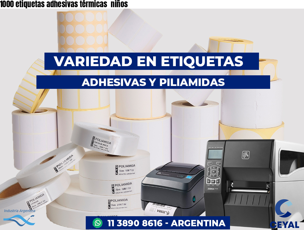 1000 etiquetas adhesivas térmicas  niños