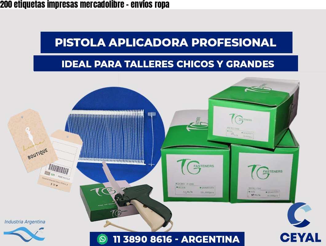 200 etiquetas impresas mercadolibre - envíos ropa