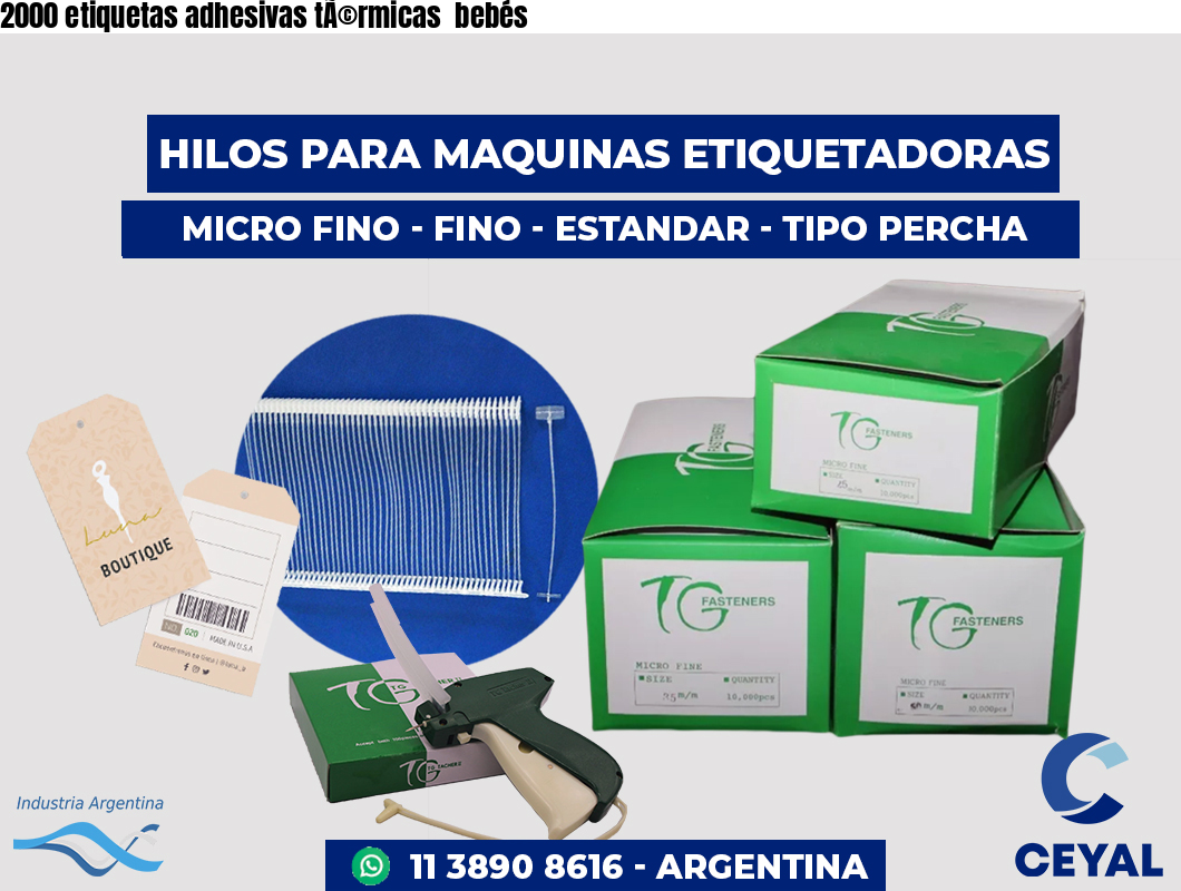 2000 etiquetas adhesivas térmicas bebés