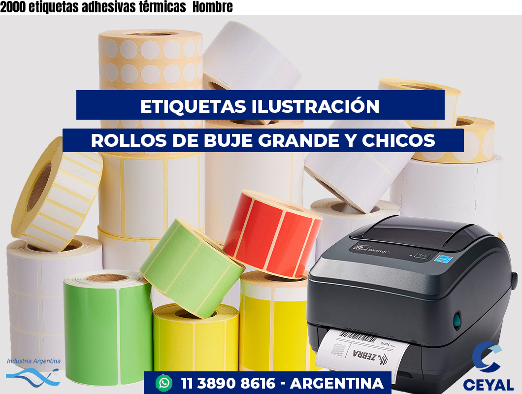2000 etiquetas adhesivas térmicas  Hombre