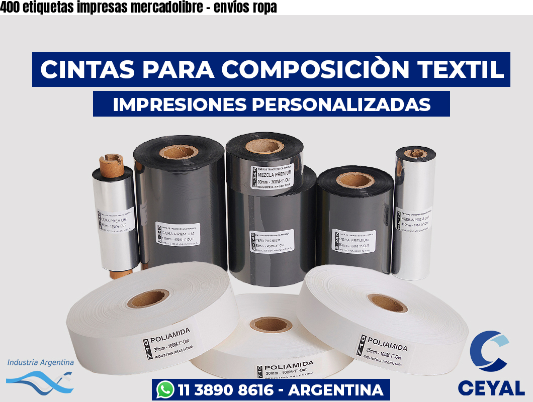 400 etiquetas impresas mercadolibre – envíos ropa