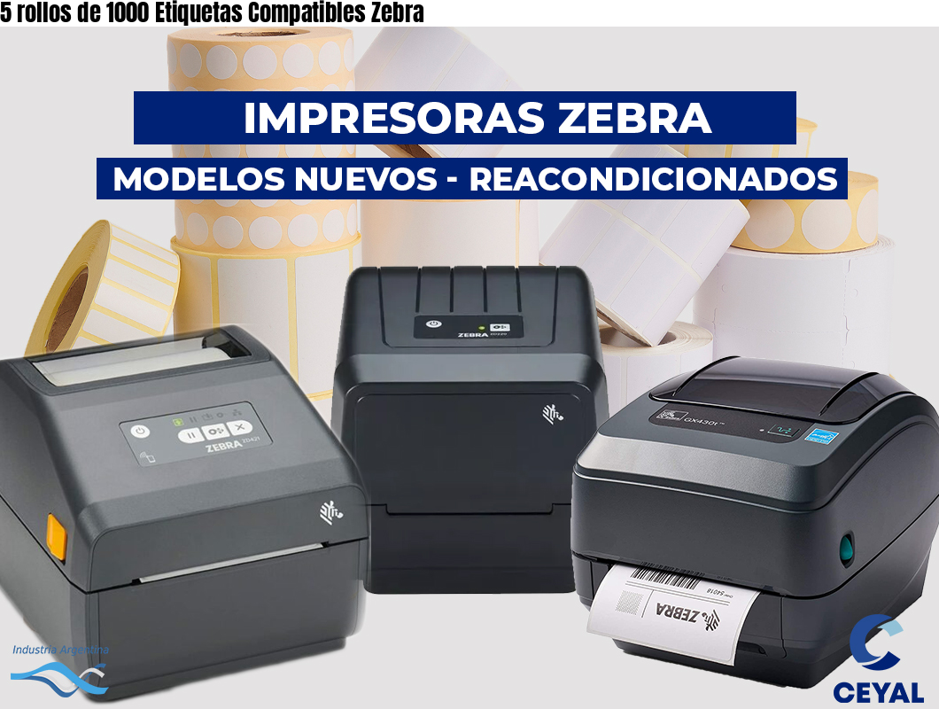 5 rollos de 1000 Etiquetas Compatibles Zebra