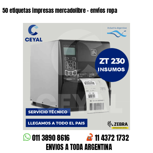 50 etiquetas impresas mercadolibre - envíos ropa