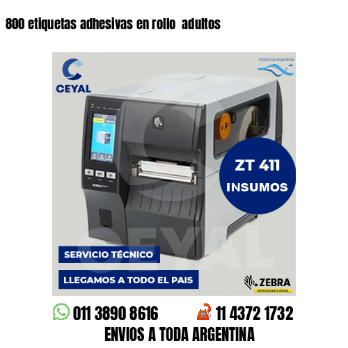 800 etiquetas adhesivas en rollo adultos