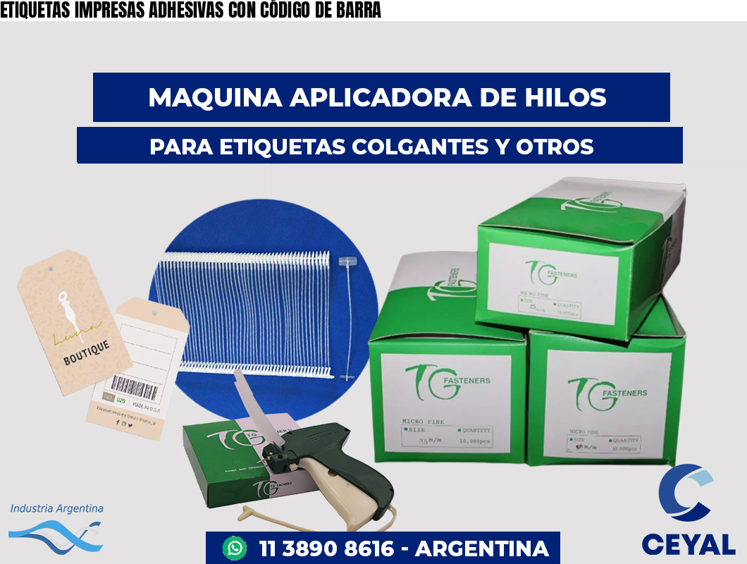 ETIQUETAS IMPRESAS ADHESIVAS CON CÓDIGO DE BARRA