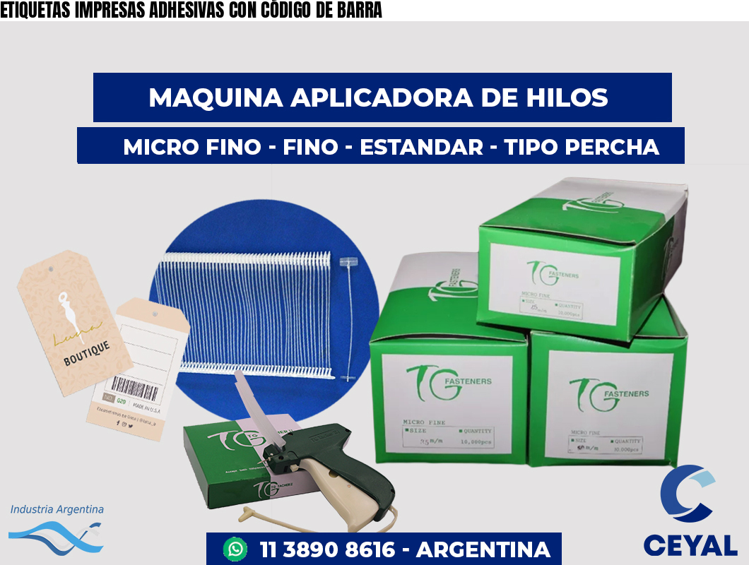 ETIQUETAS IMPRESAS ADHESIVAS CON CÓDIGO DE BARRA