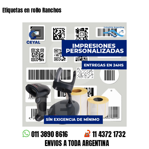 Etiquetas en rollo Ranchos