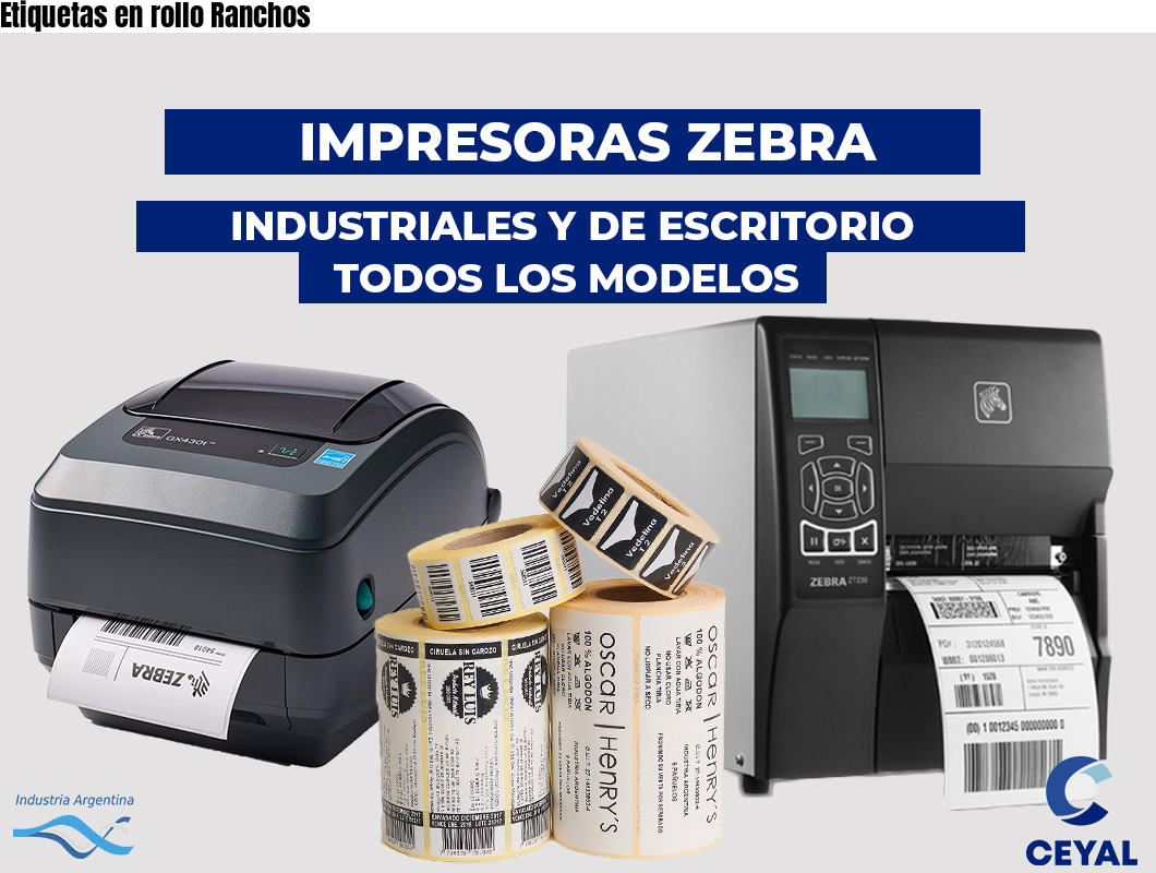Etiquetas en rollo Ranchos