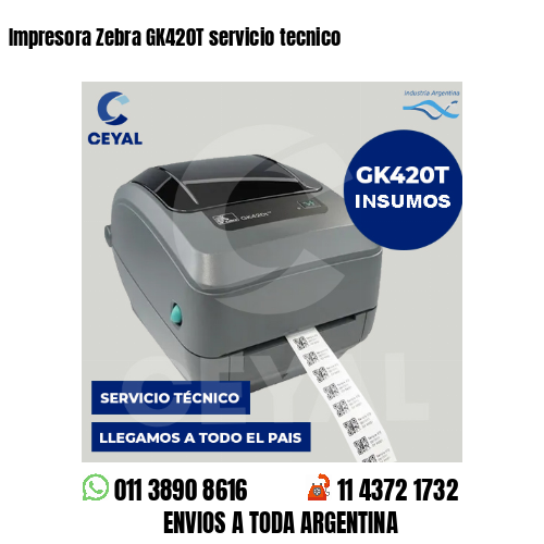 Impresora Zebra GK420T servicio tecnico
