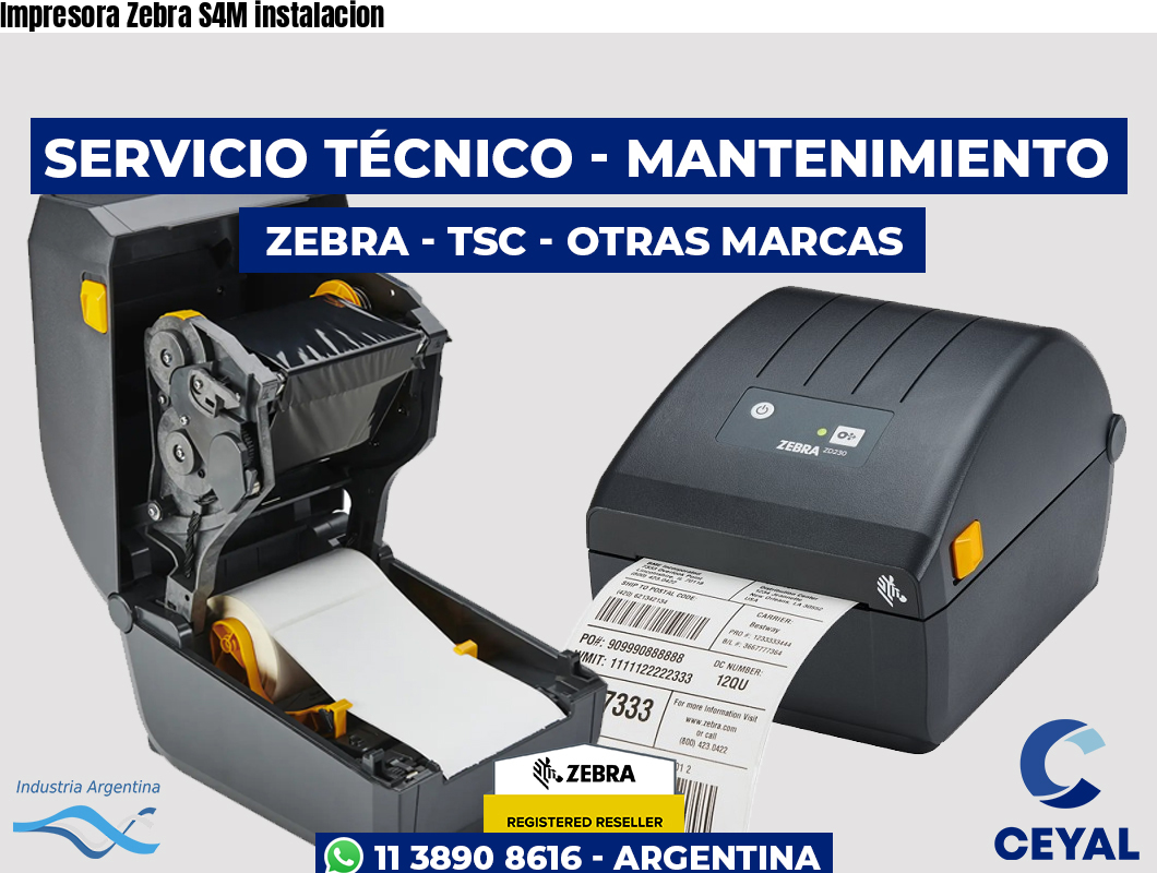 Impresora Zebra S4M instalacion