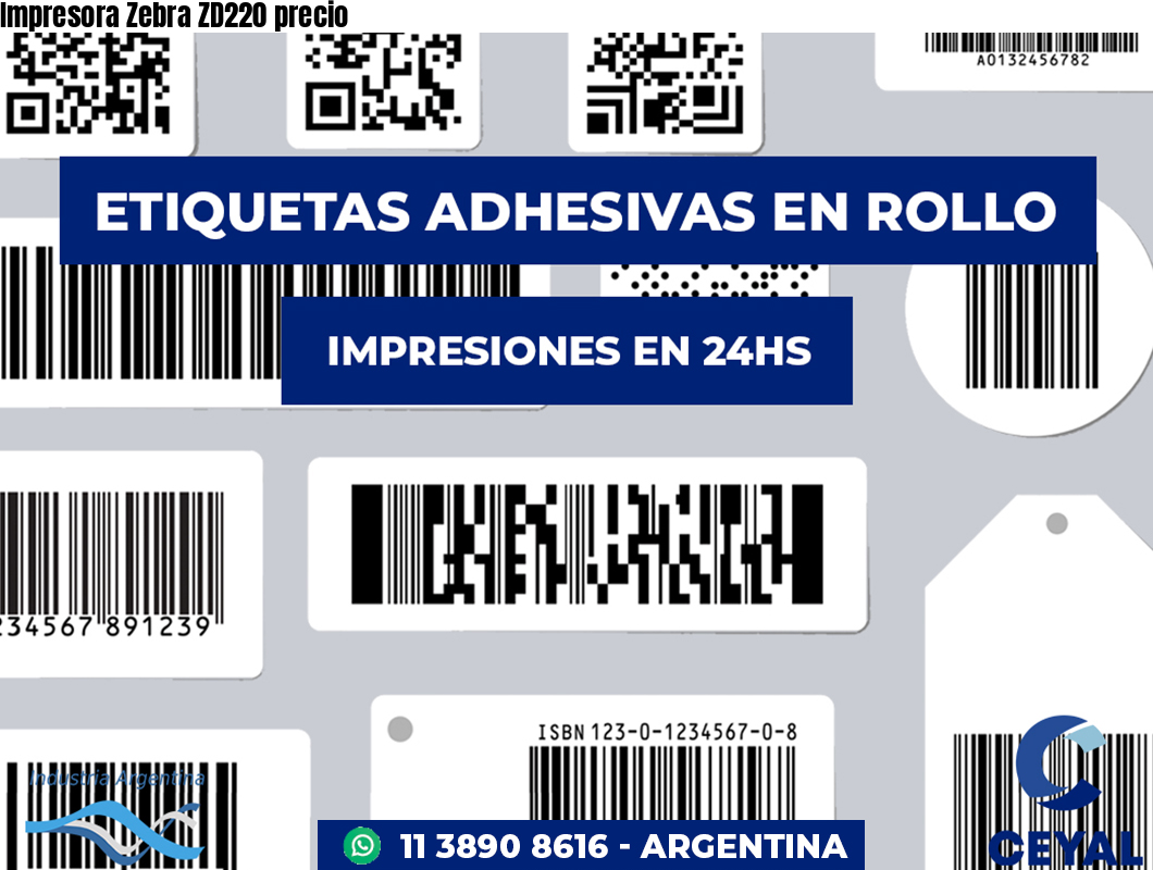 Impresora Zebra ZD220 precio