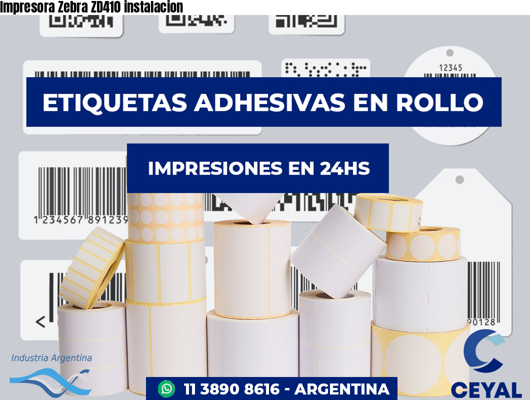 Impresora Zebra ZD410 instalacion