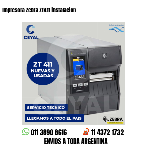 Impresora Zebra ZT411 instalacion