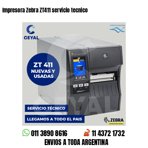 Impresora Zebra ZT411 servicio tecnico