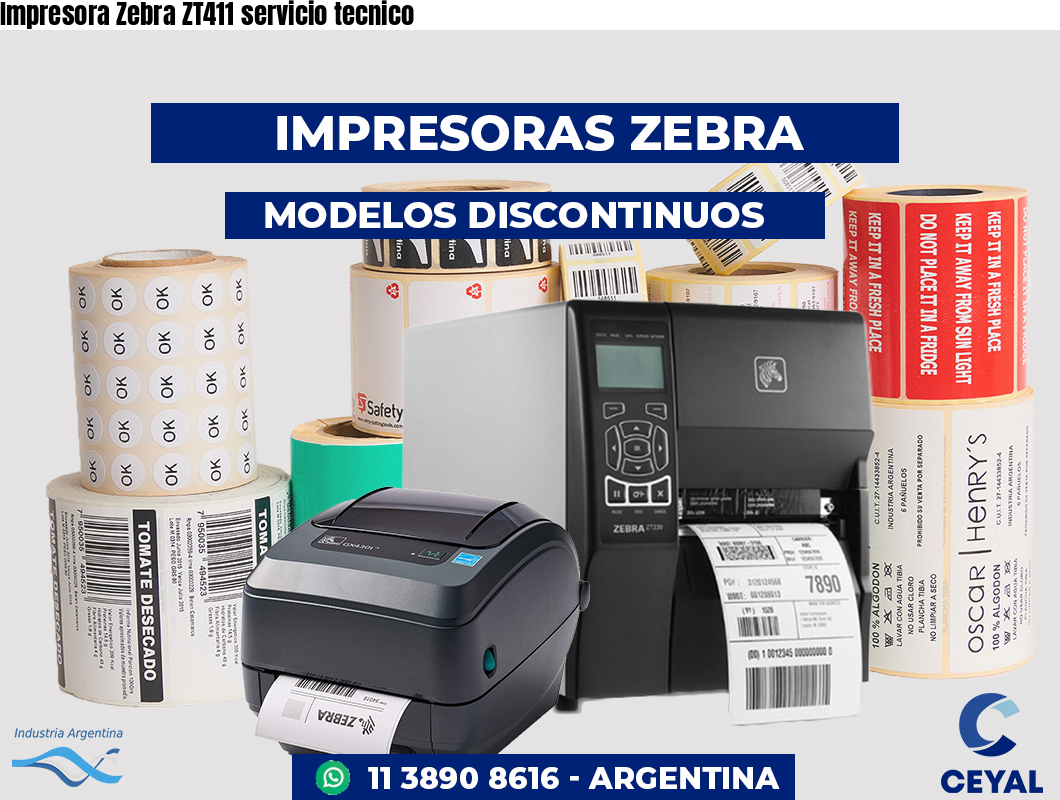Impresora Zebra ZT411 servicio tecnico