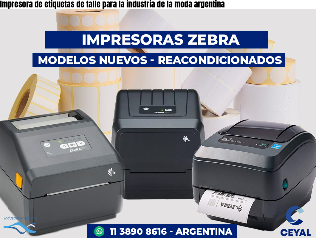 Impresora de etiquetas de talle para la industria de la moda argentina