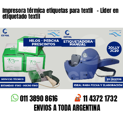 Impresora térmica etiquetas para textil   - Líder en etiquetado textil