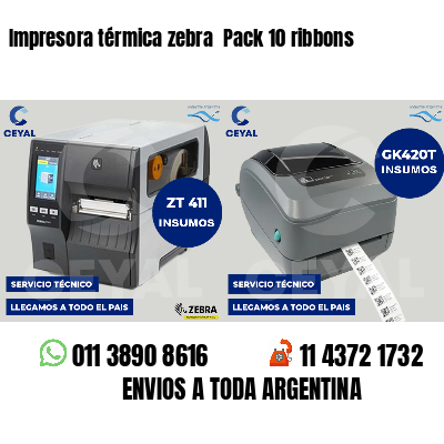 Impresora térmica zebra Pack 10 ribbons