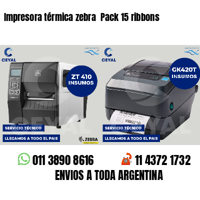 Impresora térmica zebra Pack 15 ribbons