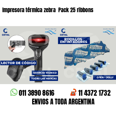 Impresora térmica zebra Pack 25 ribbons
