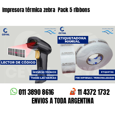 Impresora térmica zebra Pack 5 ribbons