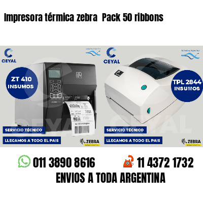 Impresora térmica zebra Pack 50 ribbons