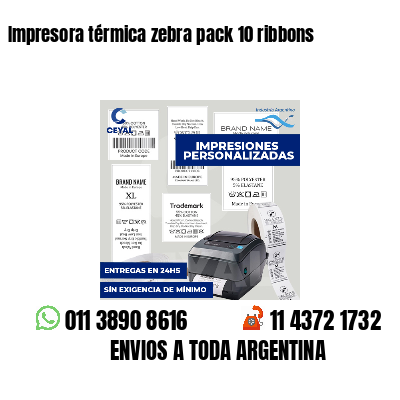 Impresora térmica zebra pack 10 ribbons