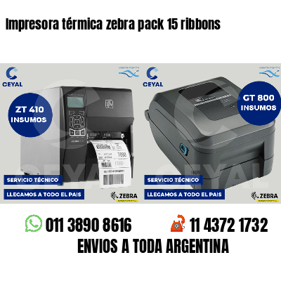 Impresora térmica zebra pack 15 ribbons