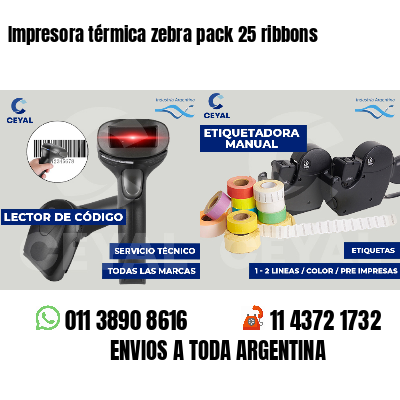 Impresora térmica zebra pack 25 ribbons