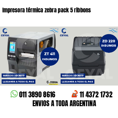 Impresora térmica zebra pack 5 ribbons