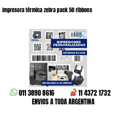 Impresora térmica zebra pack 50 ribbons