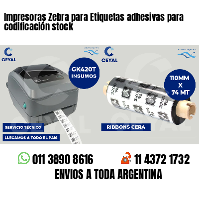 Impresoras Zebra para Etiquetas adhesivas para codificación stock