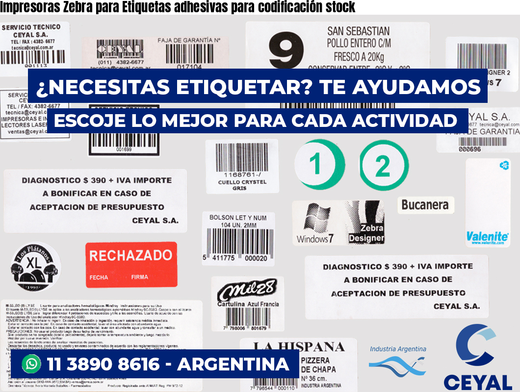 Impresoras Zebra para Etiquetas adhesivas para codificación stock