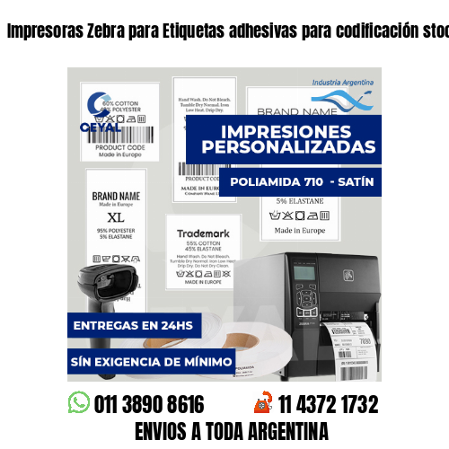 Impresoras Zebra para Etiquetas adhesivas para codificación stock