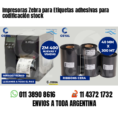 Impresoras Zebra para Etiquetas adhesivas para codificación stock