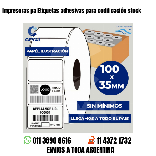 Impresoras pa Etiquetas adhesivas para codificación stock