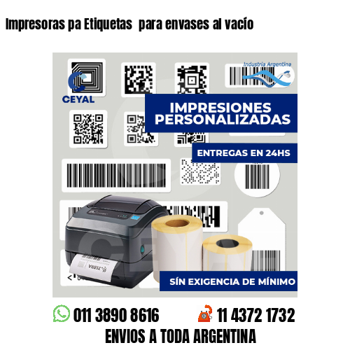Impresoras pa Etiquetas  para envases al vacío 