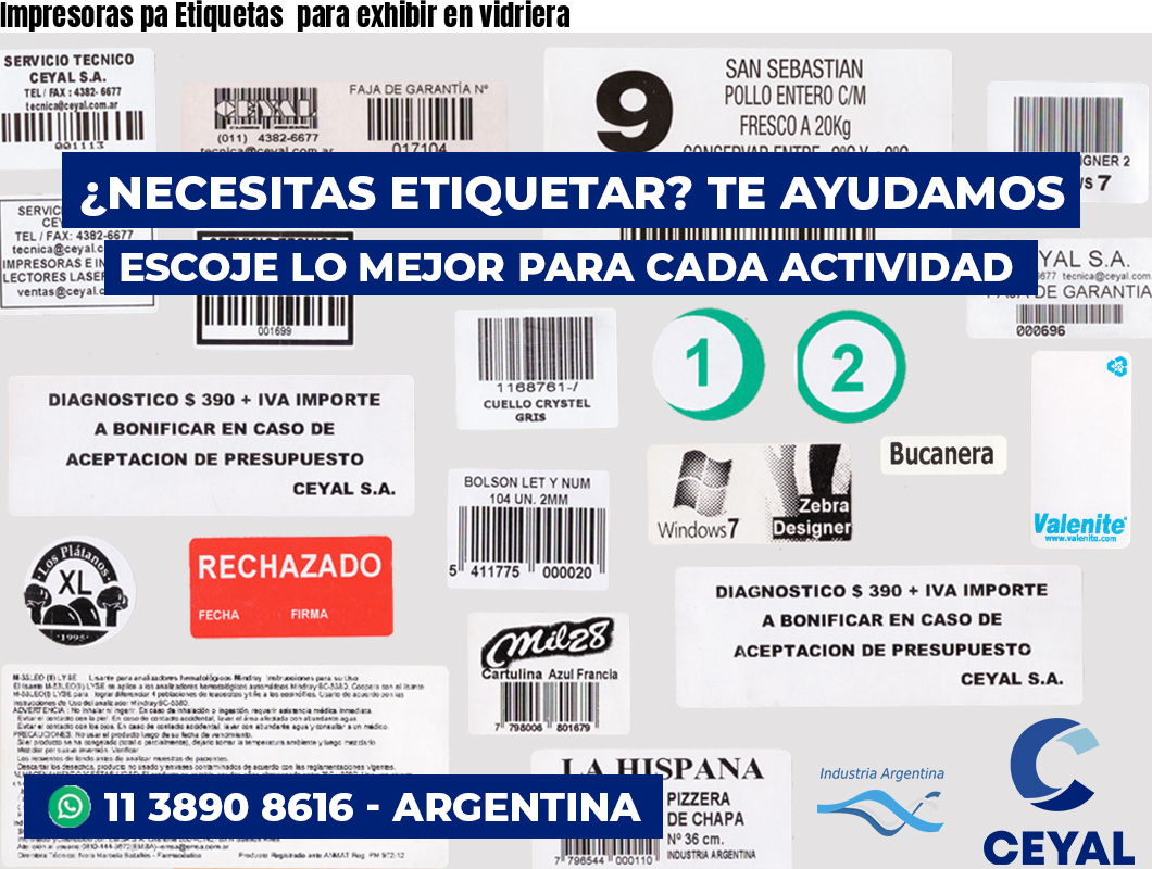 Impresoras pa Etiquetas  para exhibir en vidriera 