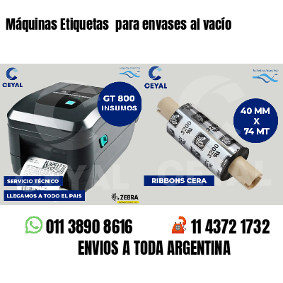 Máquinas Etiquetas para envases al vacío